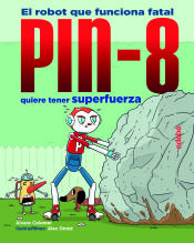 Portada de PIN-8 quiere tener superfuerza