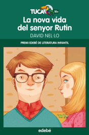 Portada de PREMI EDEBÉ INFANTIL: La nova vida del senyor Rutin