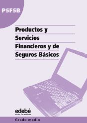 Portada de PRODUCTOS Y SERVICIOS FINANCIEROS Y DE SEGUROS BÁSICOS