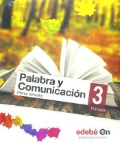 Portada de Palabra y comunicación, Lengua castellana y literatura, 3º Primaria