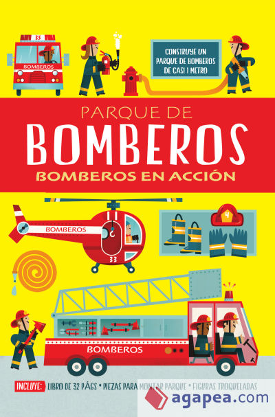 Parque de bomberos. Bomberos en acción