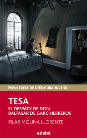 Portada de Premio EDEBÉ 2013 (XXI edición). TESA. El despatx de Don Baltasar de Garciherreros