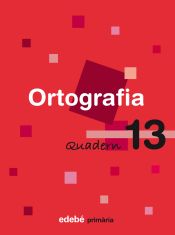 Portada de QUADERN 13 ORTOGRAFIA