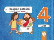 Portada de RELIGIÓN CATÓLICA 4 AÑOS