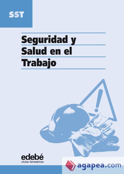 SEGURIDAD Y SALUD EN EL TRABAJO