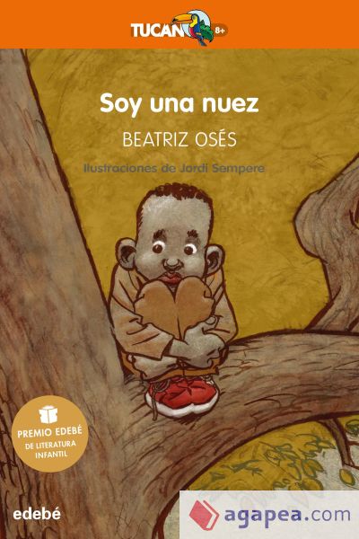 SOY UNA NUEZ: Premio EDEBÉ de Literatura Infantil 2018