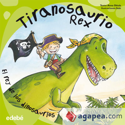 Tiranosaurio Rex: el Rey de los dinosaurios
