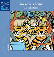 Portada de Una rabieta bestial