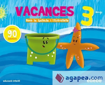 Vacances, 3 Anys
