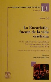 Portada de Eucaristía, fuente de la vida cristiana