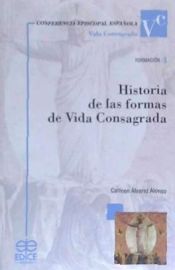 Portada de Historia de las formas de Vida Consagrada