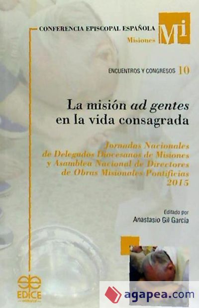 La Mision Ad Gentes En La Vida Consagrada Jornadas Nacionales De