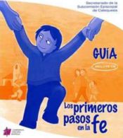 Portada de Los primeros pasos en la fe. Guía catequista