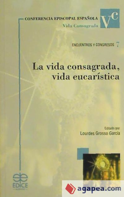 Vida consagrada, vida eucaristica