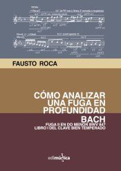 Portada de Cómo analizar una fuga en profundidad