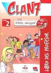 Portada de CLAN 7. NIVEL 2. LIBRO PROFESOR + CD