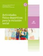 Portada de Actividades físico-deportivas para la inclusión social (Ebook)