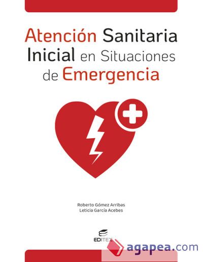 Atenci&oacute;n sanitaria inicial en situaciones de emergencia