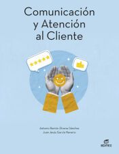 Portada de Comunicaci&oacute;n y atenci&oacute;n al cliente