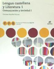 Portada de FPB Comunicación y Sociedad I - Lengua castellana y Literatura 1