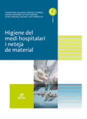 Portada de Higiene del medi hospitalari i neteja del material