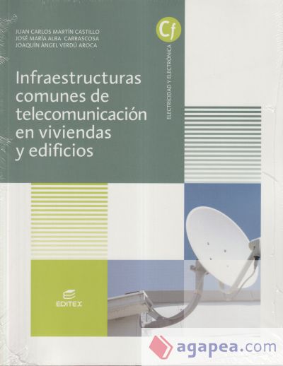 Infraestructuras comunes de telecomunicaciones en viviendas y edificios