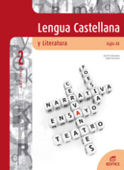 Portada de Lengua Castellana y Literatura. Siglo XX  2º Bachillerato