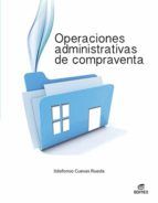 Portada de Operaciones administrativas de compraventa (Ebook)