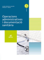 Portada de Operacions administratives i documentació sanitària