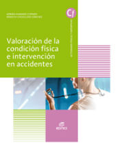 Portada de Valoración de la condición física e intervención en accidentes