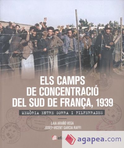 ELS CAMPS DE CONCENTRACIÓ DEL SUD DE FRANÇA, 1939