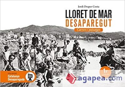 Lloret de Mar desaparegut