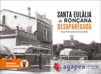 SANTA EULÀLIA DE RONÇANA DESAPAREGUDA SANTA EULÀLIA DE RONÇANA DESAPAREGUDA