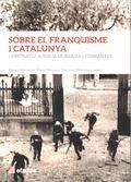 Portada de Sobre el franquisme i Catalunya