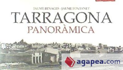 Tarragona panoràmica