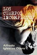 Portada de Los cuerpos incompletos