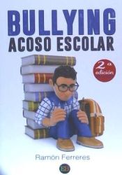 Portada de Bullying, Acoso Escolar