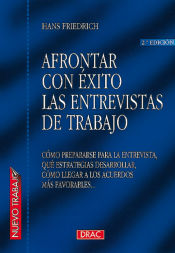 Portada de AFRONTAR CON ÉXITO LAS ENTREVISTAS DE TRABAJO