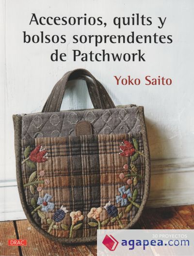 Accesorios, quilts y bolsos sorprendentes de Patchwork