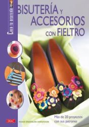 Portada de BISUTERÍA Y ACCESORIOS CON FIELTRO