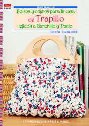 Portada de Bolsos y objetos para la casa de trapillo tejidos a ganchillo y punto