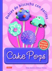 Portada de Cake Pops. Dulces de bizcocho con palitos