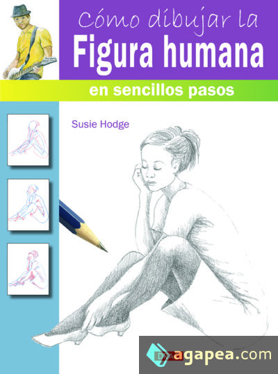 Cómo dibujar la figura humana en sencillos pasos