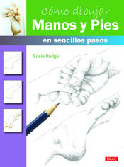 Portada de Cómo dibujar manos y pies en sencillos pasos