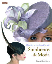 Portada de Diseño y confección de sombreros de moda