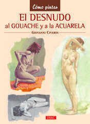 Portada de El desnudo a la acuarela y al gouache