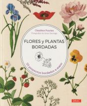 Portada de Flores y plantas bordadas: 33 proyectos bordados a mano