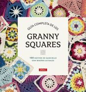 Portada de Gu&iacute;a completa de los Granny Squares