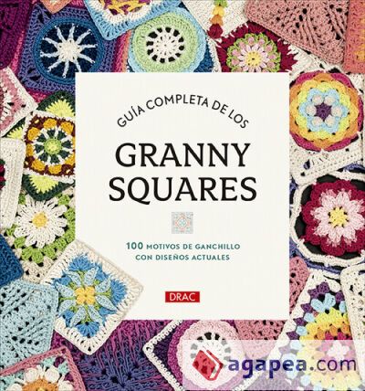 Gu&iacute;a completa de los Granny Squares