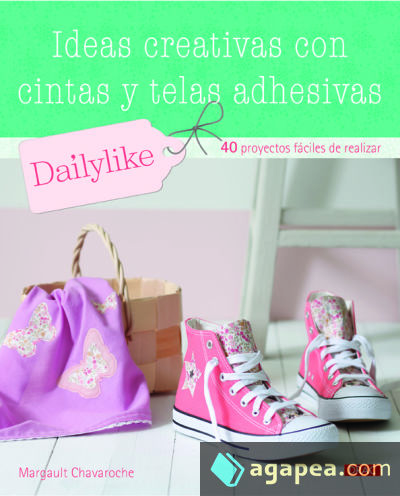 Ideas creativas con cintas y telas adhesivas